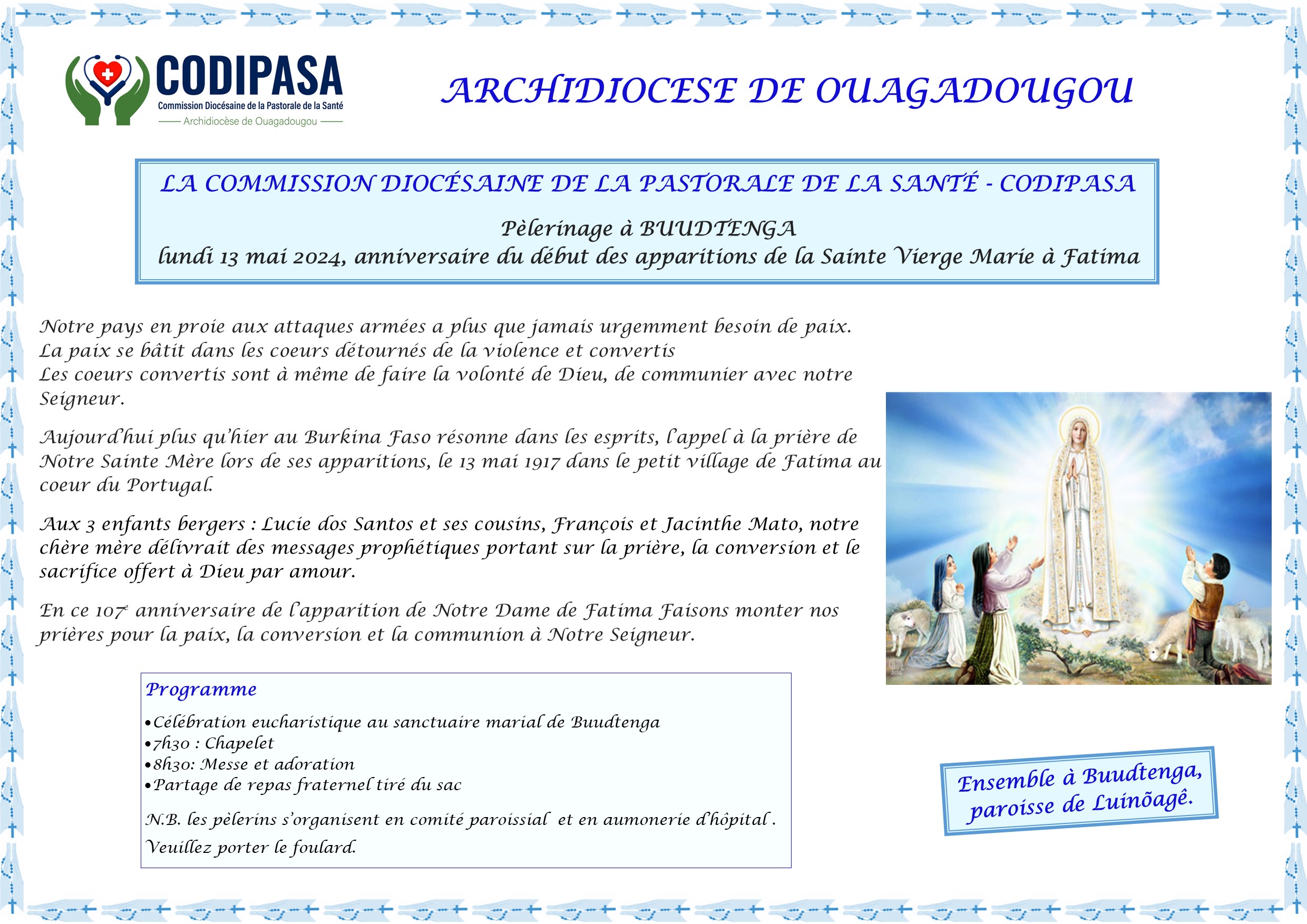 AVEC NOTRE DAME DE FATIMA LE 13 MAI à BUUDTENGA